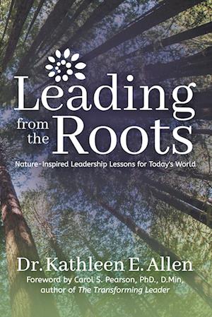 Leading from the Roots