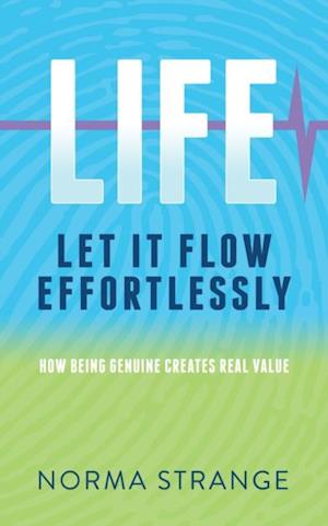 LIFE - Let It Flow Effortlessly