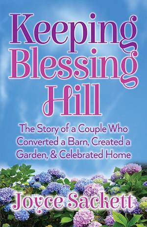 Keeping Blessing Hill