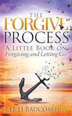 The Forgive Process