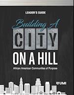 Building a City on a Hill