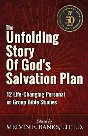 The Unfolding Story of God's Salvation Plan
