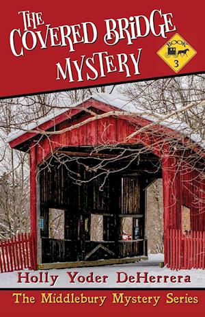 The Covered Bridge Mystery