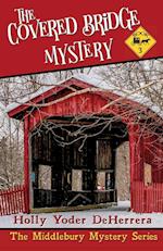 The Covered Bridge Mystery