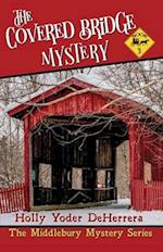 Covered Bridge Mystery