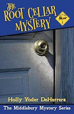 The Root Cellar Mystery 