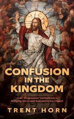 Confusion in the Kingdom