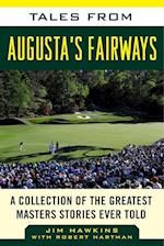 Tales from Augusta's Fairways