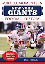 Miracle Moments in New York Giants History