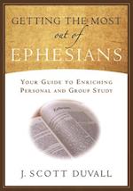 Getting the Most Out of Ephesians