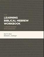 Learning Biblical Hebrew Workbook