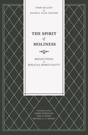 The Spirit of Holiness