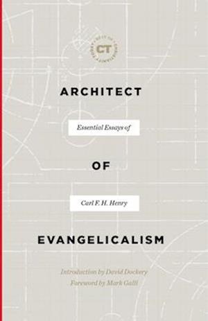 Architect of Evangelicalism