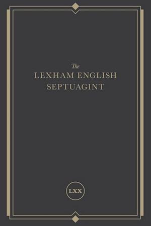 The Lexham English Septuagint