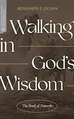 Walking in Gods Wisdom