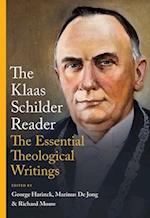 The Klaas Schilder Reader
