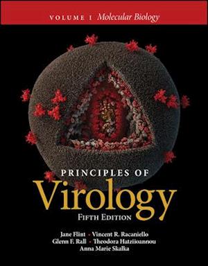 Principles of Virology – Molecular Biology, Fifth Edition Volume 1