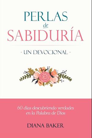 Perlas de Sabiduría - Un Devocional