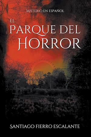 El Parque del Horror