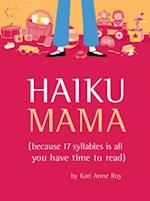 Haiku Mama