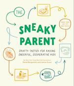 Sneaky Parent, The  