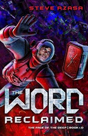 The Word Reclaimed, 1