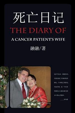 The Diary of a Cancer Patient's Wife