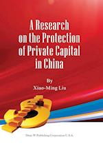 A Research on the Protection of Private Capital in China 