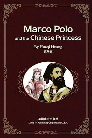 Marco Polo and the Chinese Princess