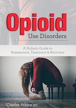 Opioid Use Disorder