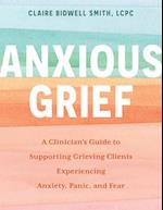 Anxious Grief