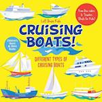 Cruising Boats! Different Types of Cruising Boats : From Bow riders to Trawlers (Boats for Kids) - Children's Boats & Ships Books 