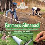 Farmers Almanac! What Is an Almanac and How Do Farmers Use It? (Farming for Kids) - Children's Books on Farm Life