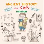 Ancient History for Kids: Civilizations & Peoples! - Children's Ancient History Books