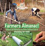 Farmers Almanac! What Is an Almanac and How Do Farmers Use It? (Farming for Kids) - Children's Books on Farm Life