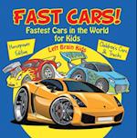 Fast Cars! Fastest Cars in the World for Kids: Horsepower Edition - Children's Cars & Trucks