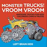 Monster Trucks! Vroom Vroom - Awesome Trucks for Kids - Children's Cars & Trucks