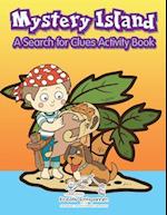 Mystery Island: A Search for Clues Activity Book 
