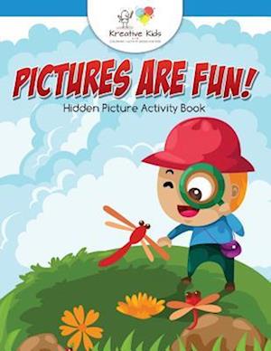 Pictures Are Fun! Hidden Picture Activity Book