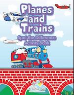 Planes and Trains Spot the Difference Activity Book