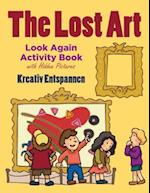 The Lost Art: Look Again Activity Book with Hidden Pictures 