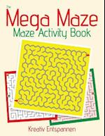The Mega Maze Collection - Maze Activity Book