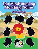 The Mind-Bending Matching Game Activity Book