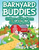 Barnyard Buddies: Critters of the Farm coloring book 