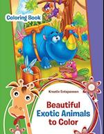 Beautiful Exotic Animals to Color Coloring Book