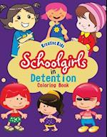 Schoolgirls in Detention Coloring Book