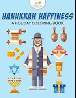 Hanukkah Happiness: A Holiday Coloring Book 