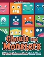 Ghouls and Monsters: Frightening Halloween Masks Coloring Book 