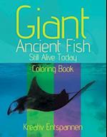 Giant Ancient Fish Still Alive Today Coloring Book