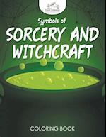 Symbols of Sorcery and Witchcraft Coloring Book